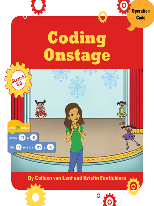 Title details for Coding Onstage by Kristin Fontichiaro - Available